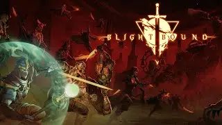 Blightbound - КоопСтрим #5 Надоел