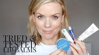Tried and Tested Lip Balms