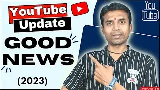 Good News | YouTube New Update 2023 | Oldest Tab Return