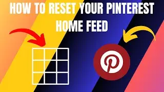 How to Reset Your Pinterest Home Feed (2025)