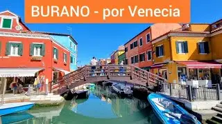 Visitamos la isla de BURANO en Italia