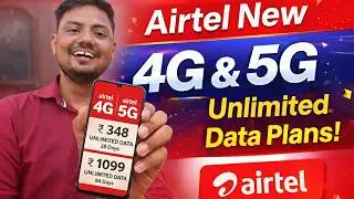 Airtel Launch New ₹348 Unlimited 4G Data Plan 2026 🔥 4G & 5G Users Ke Liye Badi Update