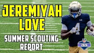 Jeremiyah Love Summer Scouting Report | 2026 NFL Draft Prospect