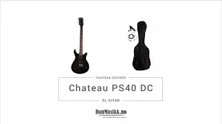 Chateau PS40 DC el-gitar hos DanMusikk.no