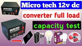 Micro tech 200w inverter load test || 12v Dc converter micro tech || dc Inverter