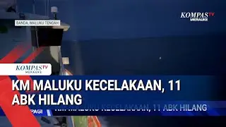 Maluku Ship Accident, 11 Crew Members Missing