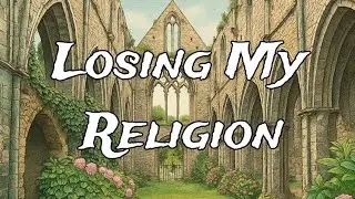 Losing My Religion.  [Rem Metal Cover]