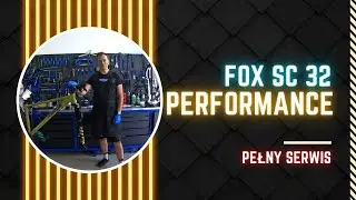 Serwis Fox SC 32 Performance Grip #bikeservice