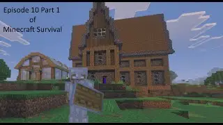 I Built a Nether Base in Minecraft Survival Ep10 Part 1