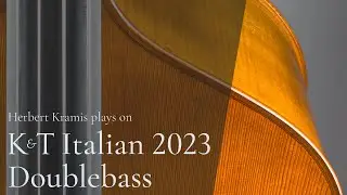 Herbert Kramis plays pizzicato on 2023 Italian K&T double bass