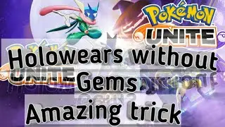 How to get Free Holowears |Without Gems | Pok&eacute;mon UNITE