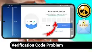 How To Fix Brawl Star Supercell Id Verification Code Not Received Problem 2026 