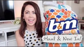 B&M HAUL 2019 | What's New in B&M