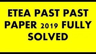 ETEA PST Past Paper-2019 Fully solved| PST past paper solution