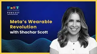 Meta's Wearable Revolution with Shachar Scott | The Future of StoryTelling Podcast