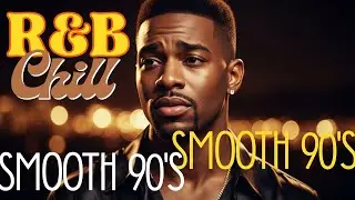 R&B Chill Soul Playlist : Smooth 90s by All-4-One and BoyzIIMen Inspiration for Relaxing, Studying