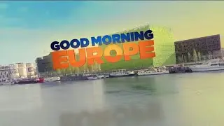 Good Morning Europe! It's Friday July 27th, 2018.