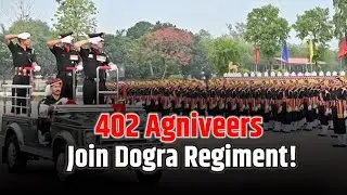 402 Agniveers Join Dogra Regiment!