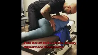 Dallas | Richardson | Plano pain relief | Gonstead chiropractic - Chiropractic Adjustments