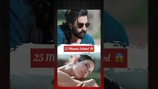 25 Minutes DELETED 😱 from Animal Movie | Ranbir Kapoor&rsquo;s Shocking Cut Scenes! #animal #shorts