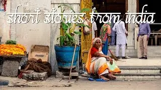 Short Stories from India - Day 4 of 4