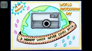World Photography Day Poster Drawing || Photography Day Drawing Ideas  || How to Draw Camera