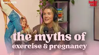 Debunking the MYTHS of exercise & pregnancy | Baby Talk