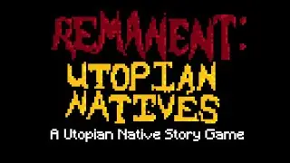 Remanent: A Utopian Native Story Game | Official Teaser