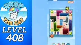 Drop The Cat Level 408 Walkthrough