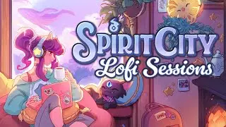 【Review】Spirit City: Lofi Session | The Ultimate Cozy Productivity Aid You Need