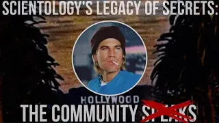 Scientology&rsquo;s Legacy of Secrets: The Community &ldquo;Speaks&rdquo; (Doug Kramer Deserved Better)