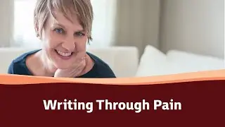 Help Students Learn to Heal by Writing Through the Pain