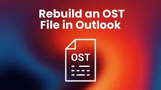 How to Rebuild an OST File in Outlook (2007, 2010, 2013, 2016)