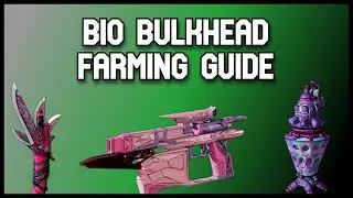 Borderlands 4: Руководство по фарму Bio Bulkhead и специальные дропы