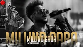 MILLIND GABA LIVE PERFORMANCE I PRIVATE GIG I A DOT