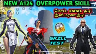FREE FIRE A124 CHARACTER UPDATED ABILITY SKILL TEST | A124 & RAFAEL NEW ABILITY & GAMEPLAY TAMIL