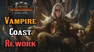 Vampire Coast REQUIRE a Rework &ndash; The WORST Naval Faction in Total War: Warhammer 3 Immortal Empires