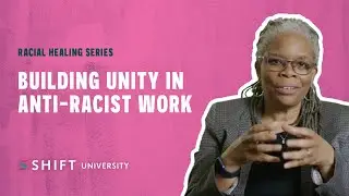Building Unity in Anti-Racist Work | Everybody&rsquo;s Work | Extended Footage