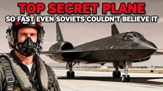 The Top-Secret Plane So Fast Even the Soviets Couldn't Believe It Existed