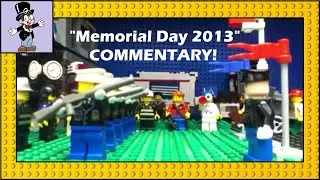 Memorial Day 2013 Brickfilm | Director's Commentary LIVE | Maniac4Bricks