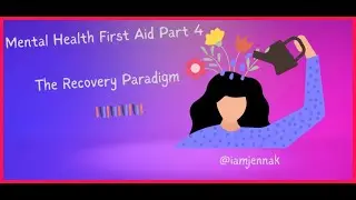 #MHFA - Part 4 #Recovery  Paradigm - From a Former Therapist #new #fyp #viral #mentalhealthfirstaid
