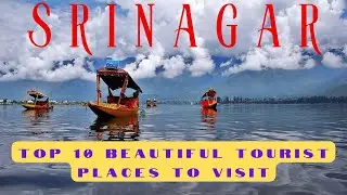 Srinagar | Top 10 Best Tourist Places in Srinagar District | Srinagar Travel Guide |J&K |MeeAnveshi