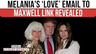 Melania Trump&rsquo;s Secret &lsquo;LOVE&rsquo; Email To Ghislaine Maxwell Surfaces In Explosive Epstein File Dump