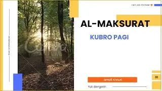 ZIKIR MAKSURAT KUBRO PAGI