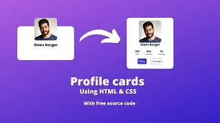 How to create profile cards using HTML and CSS | Tutorial for beginners.