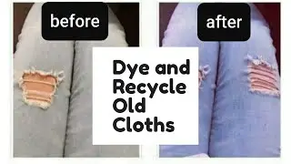 Recycle and Reuse: Dye Powder / Fabric Dye / Dye Clothes