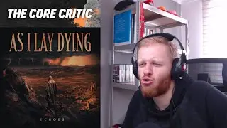 THEY'RE BACK (again) // As I Lay Dying - Echoes