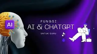 FUNGSI CHATGPT UNTUK MEMBANTU GURU