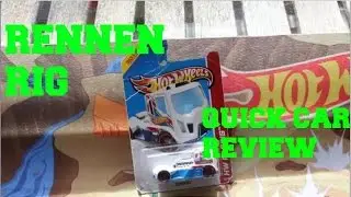 2013 Rennen Rig Hot Wheels Quick Car Review!!! PLUS TrackTest!! -Hot Wheels Playaz