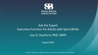 Ask The Expert: Executive Function for Adults with Spina Bifida